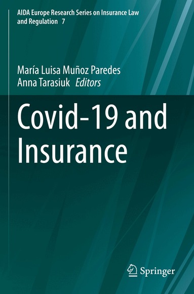 María Luisa Muñoz Paredes, Anna Tarasiuk - Covid-19 and Insurance, Häftad