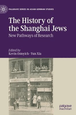 The History of the Shanghai Jews 1