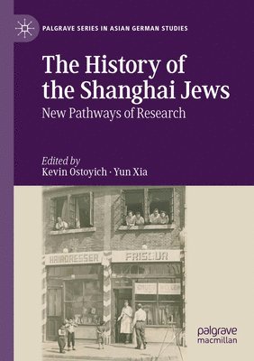 bokomslag The History of the Shanghai Jews