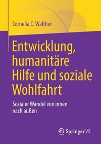 bokomslag Entwicklung, humanitre Hilfe und soziale Wohlfahrt