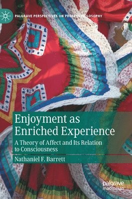 bokomslag Enjoyment as Enriched Experience