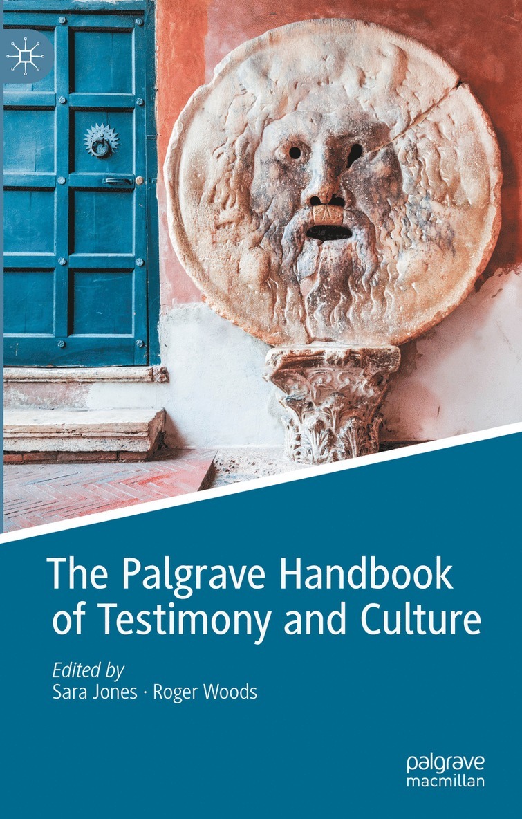 Sara Jones, Roger Woods - Palgrave Handbook of Testimony and Culture, Inbunden