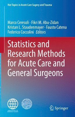 bokomslag Statistics and Research Methods for Acute Care and General Surgeons