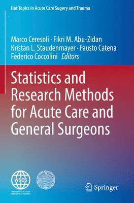 bokomslag Statistics and Research Methods for Acute Care and General Surgeons