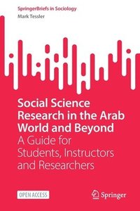 bokomslag Social Science Research in the Arab World and Beyond