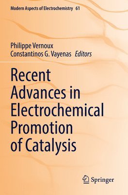 bokomslag Recent Advances in Electrochemical Promotion of Catalysis