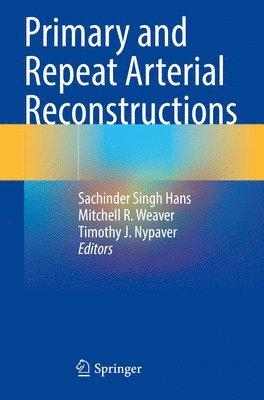 Primary and Repeat Arterial Reconstructions 1