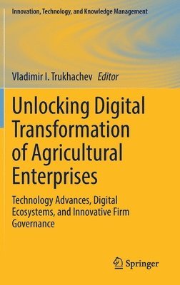 Unlocking Digital Transformation of Agricultural Enterprises 1