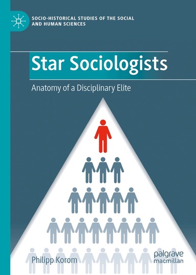 Philipp Korom - Star Sociologists, Inbunden