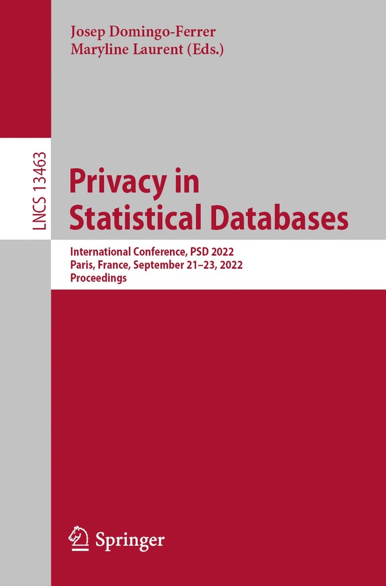 Josep Domingo-Ferrer, Maryline Laurent - Privacy in Statistical Databases, Häftad