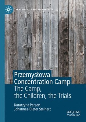 bokomslag Przemysowa Concentration Camp