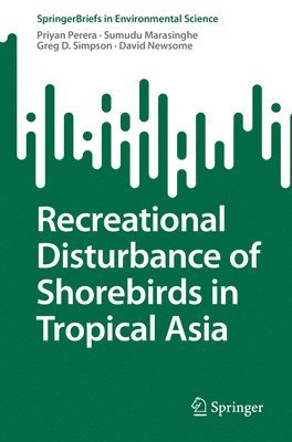 Recreational Disturbance of Shorebirds in Tropical Asia 1