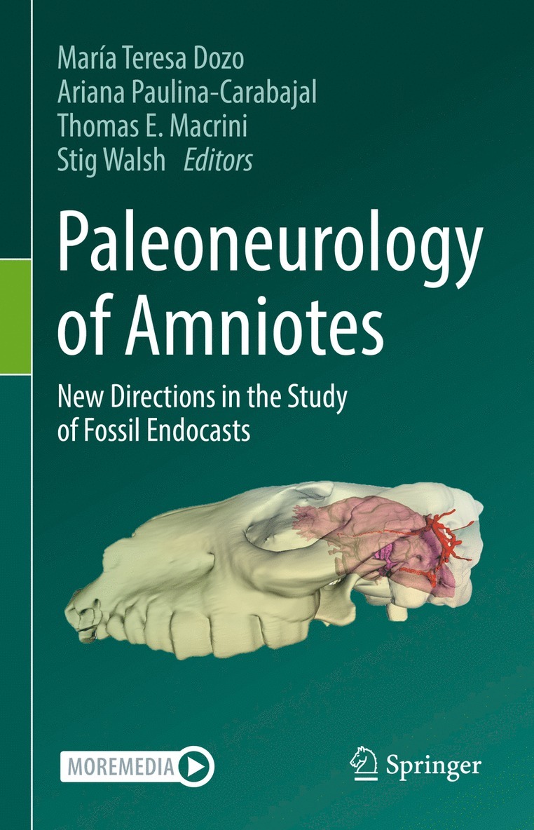 María Teresa Dozo, Ariana Paulina-Carabajal, Thomas E. Macrini, Stig Walsh, Maria Teresa Dozo - Paleoneurology of Amniotes, Inbunden