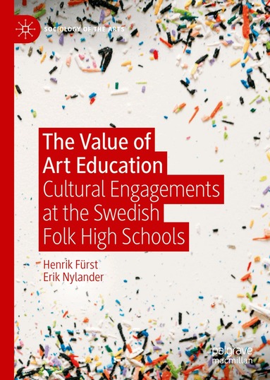 Henrik Fürst, Erik Nylander - Value of Art Education, Inbunden