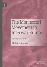 bokomslag Montessori Movement in Interwar Europe