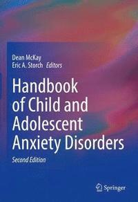 bokomslag Handbook of Child and Adolescent Anxiety Disorders