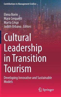 bokomslag Cultural Leadership in Transition Tourism