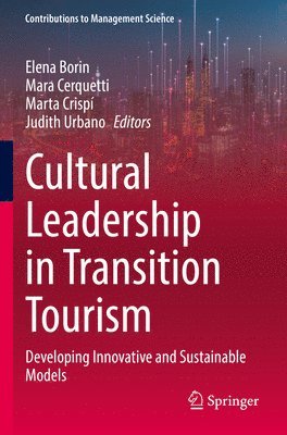 bokomslag Cultural Leadership in Transition Tourism