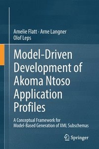 bokomslag Model-Driven Development of Akoma Ntoso Application Profiles
