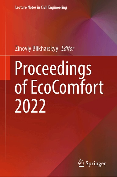 Zinoviy Blikharskyy - Proceedings of EcoComfort 2022, Inbunden