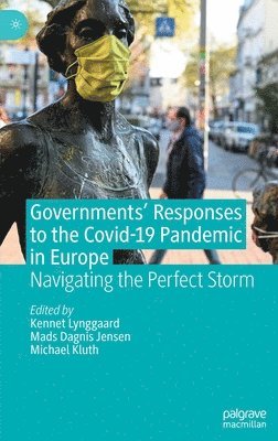 Governments' Responses to the Covid-19 Pandemic in Europe 1