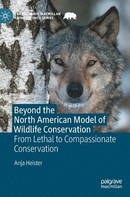 bokomslag Beyond the North American Model of Wildlife Conservation