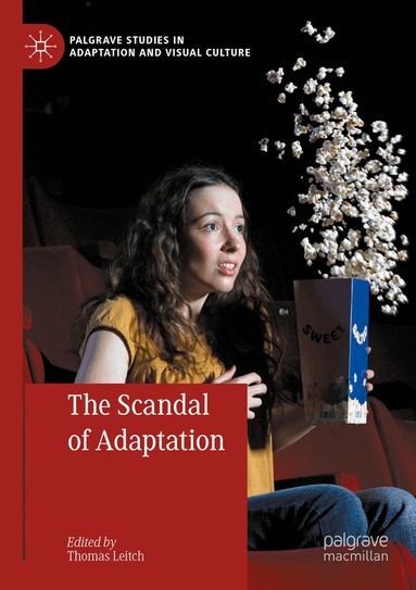 Thomas Leitch - Scandal of Adaptation, Häftad
