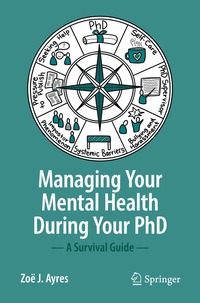bokomslag Managing your Mental Health during your PhD