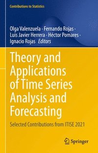 bokomslag Theory and Applications of Time Series Analysis and Forecasting