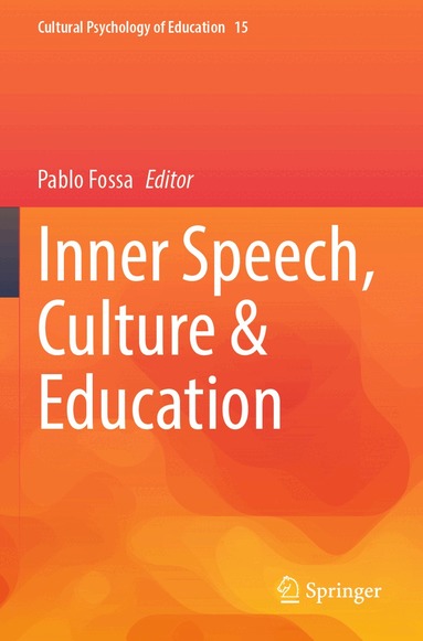 Pablo Fossa - Inner Speech, Culture & Education, Häftad