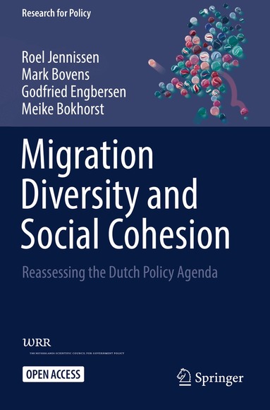 Roel Jennissen, Mark Bovens, Godfried Engbersen, Meike Bokhorst - Migration Diversity and Social Cohesion, Häftad