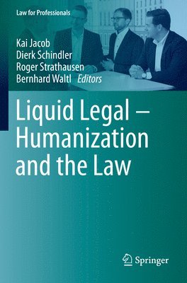 bokomslag Liquid Legal - Humanization and the Law