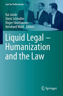 Liquid Legal  Humanization and the Law 1