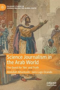 bokomslag Science Journalism in the Arab World