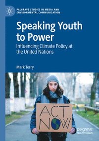 bokomslag Speaking Youth to Power
