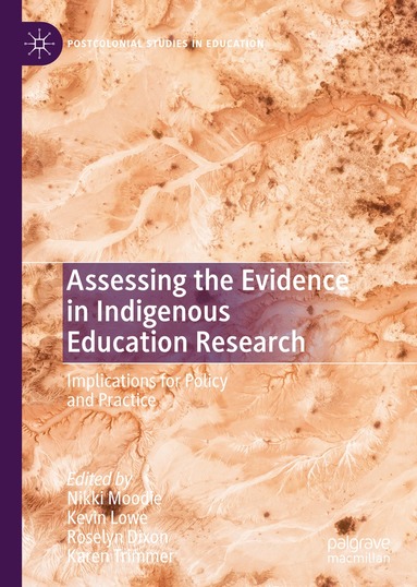 Nikki Moodie, Kevin Lowe, Roselyn Dixon, Karen Trimmer - Assessing the Evidence in Indigenous Education Research, Inbunden