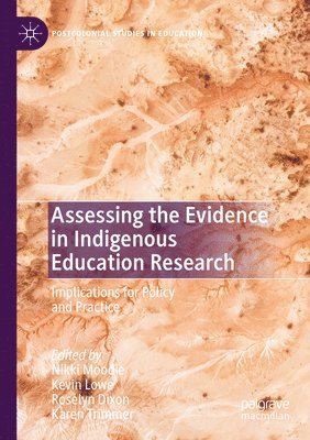 bokomslag Assessing the Evidence in Indigenous Education Research