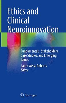 bokomslag Ethics and Clinical Neuroinnovation