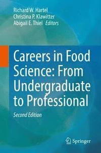 bokomslag Careers in Food Science: From Undergraduate to Professional