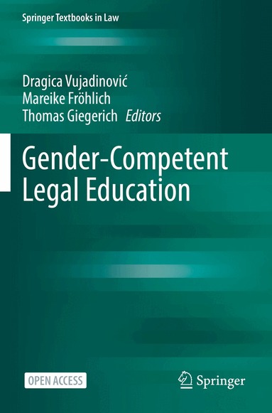 Dragica Vujadinović, Mareike Fröhlich, Thomas Giegerich - Gender-Competent Legal Education, Häftad