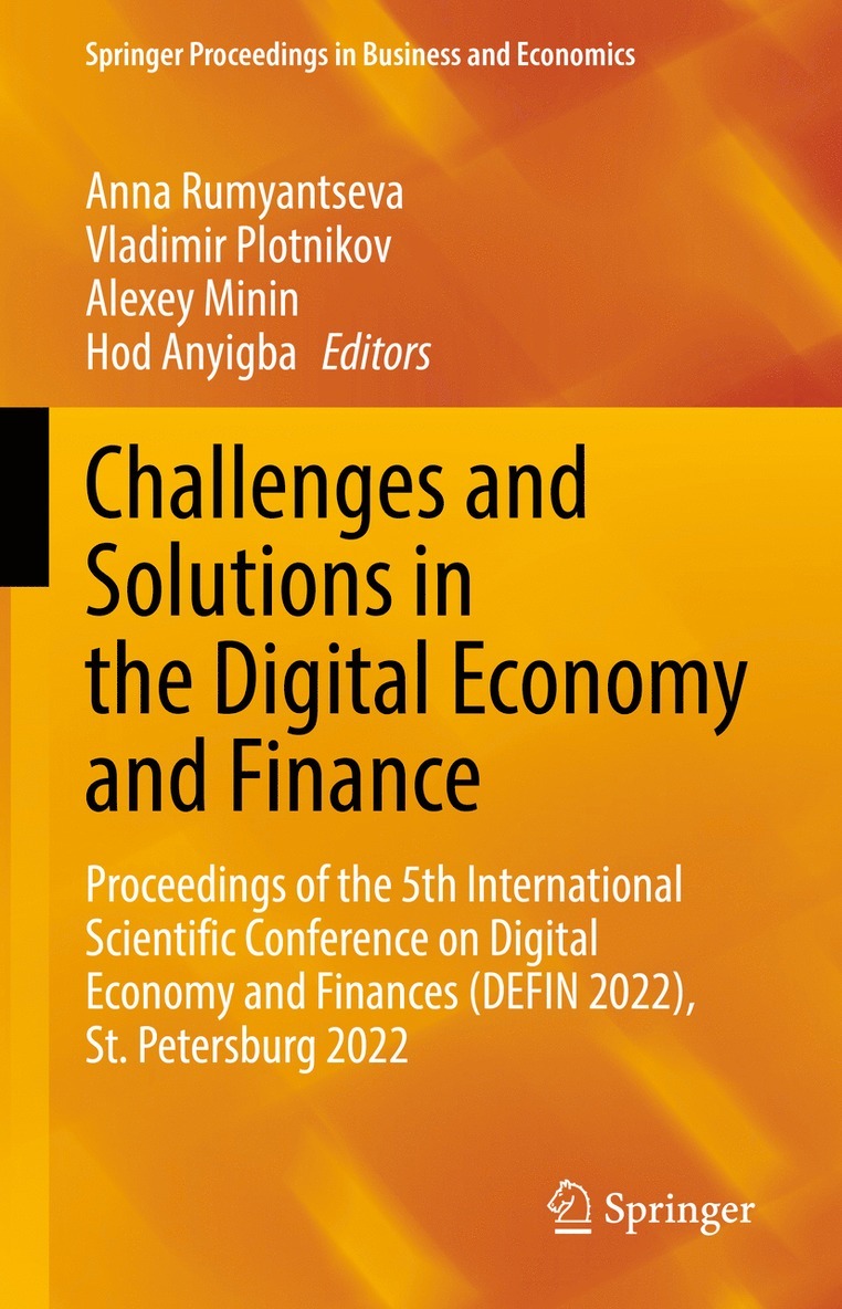 Challenges and Solutions in the Digital Economy and Finance 1