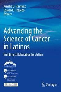bokomslag Advancing the Science of Cancer in Latinos