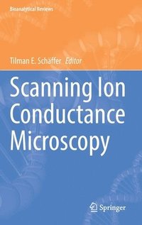 bokomslag Scanning Ion Conductance Microscopy