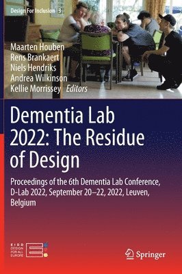 bokomslag Dementia Lab 2022: The Residue of Design