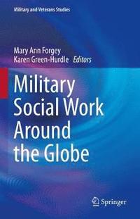 bokomslag Military Social Work Around the Globe
