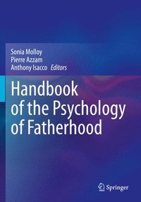 bokomslag Handbook of the Psychology of Fatherhood