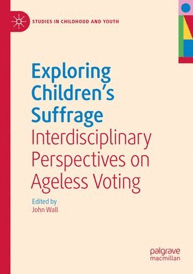 Exploring Children's Suffrage 1