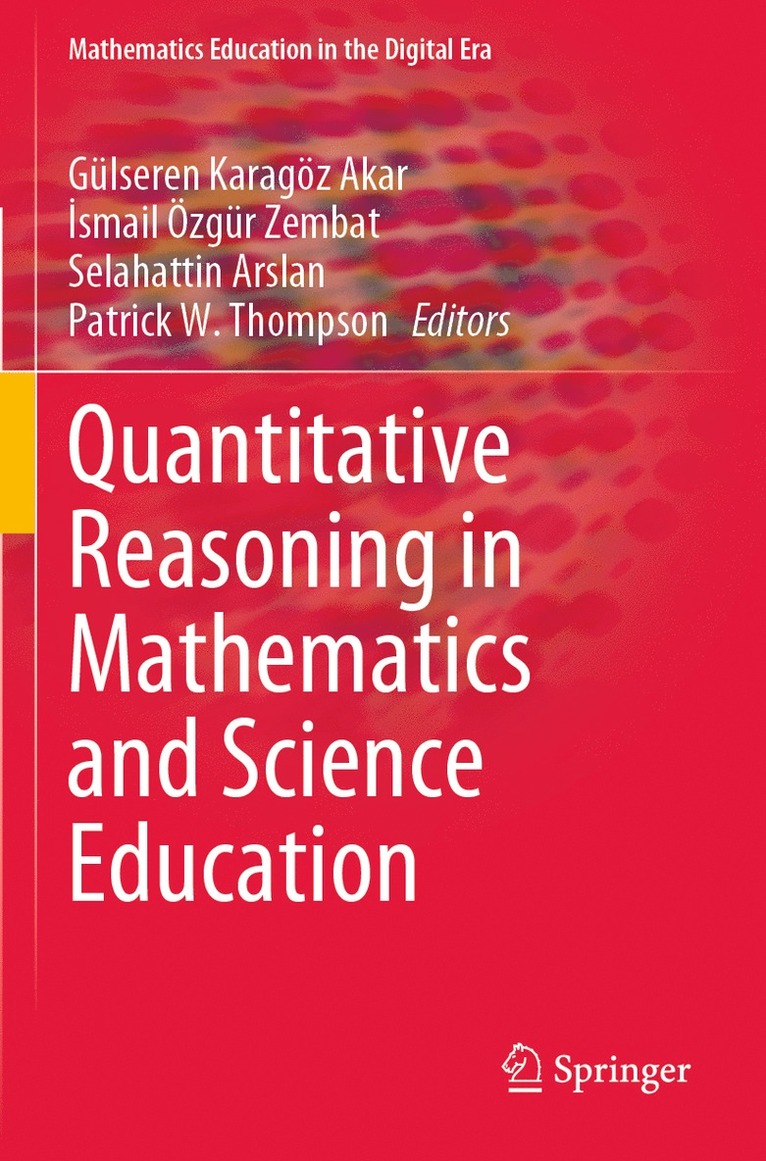 Quantitative Reasoning in Mathematics and Science Education 1