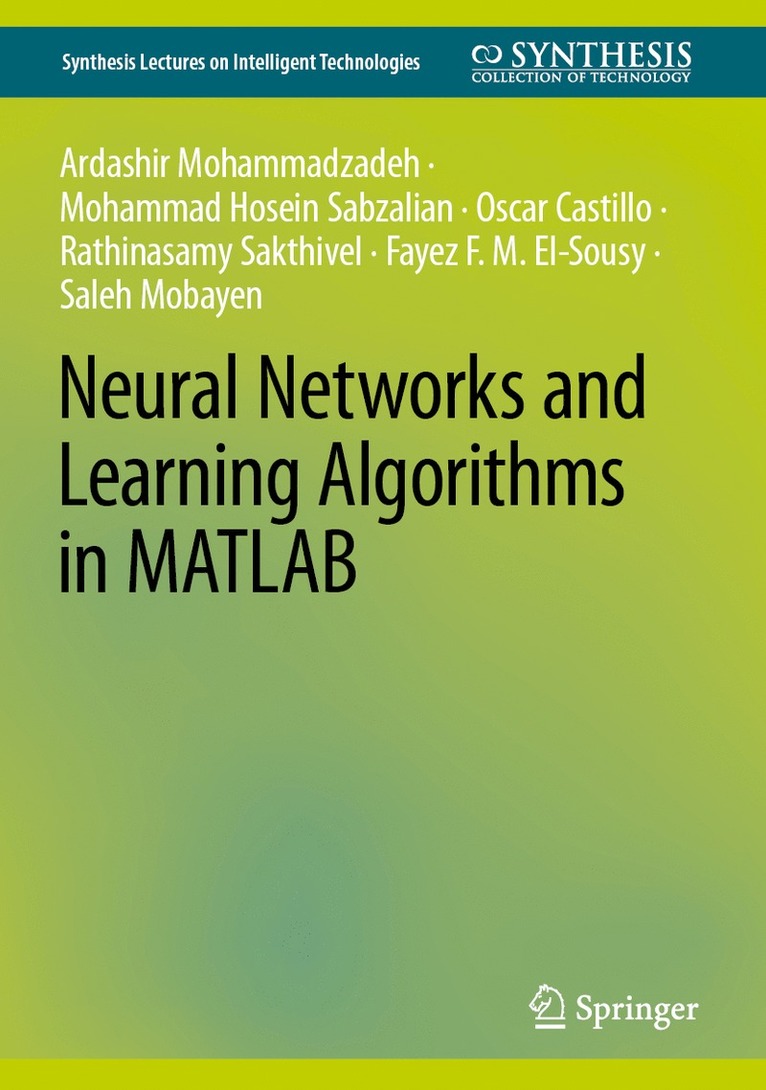 Neural Networks and Learning Algorithms in MATLAB 1