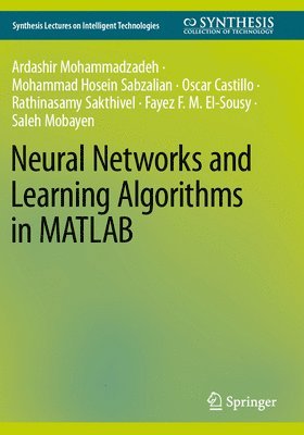 Neural Networks and Learning Algorithms in MATLAB 1